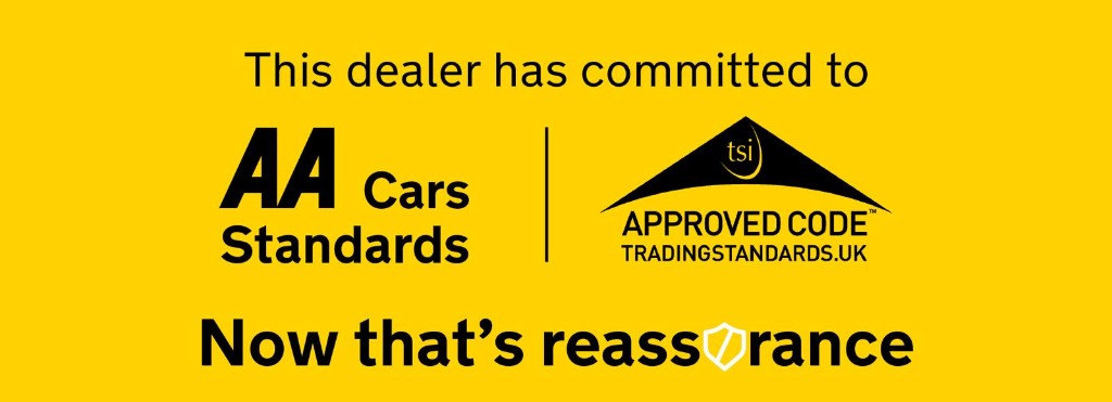 This dealer has committed to AA Cars Standards and Trading Standards Approved Code